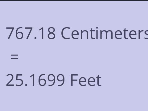 767.18 CM TO FEET