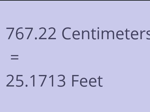 767.22 CM TO FEET