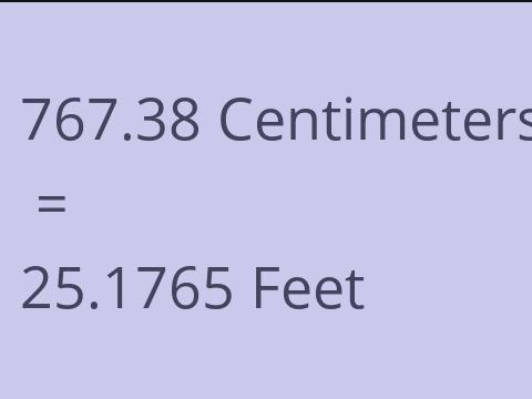 767.38 CM TO FEET