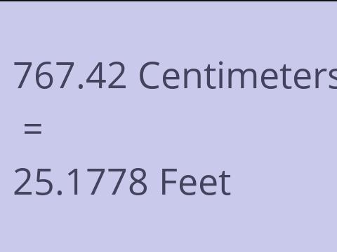 767.42 CM TO FEET