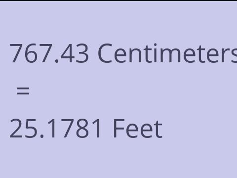 767.43 CM TO FEET