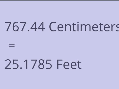 767.44 CM TO FEET