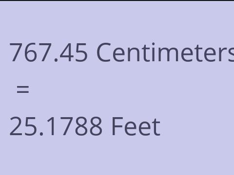 767.45 CM TO FEET