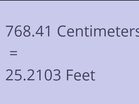 768.41 CM TO FEET