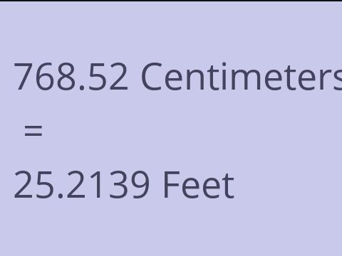 768.52 CM TO FEET