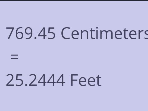 769.45 CM TO FEET