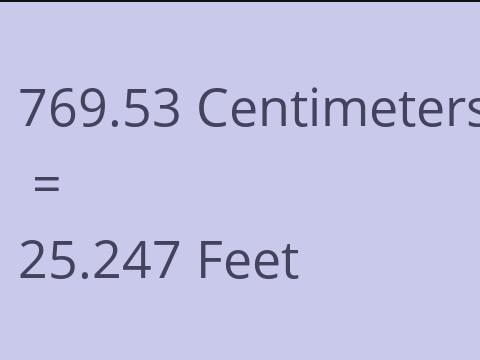 769.53 CM TO FEET