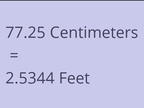 77.25 CM TO FEET