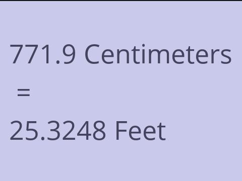 771.9 CM TO FEET