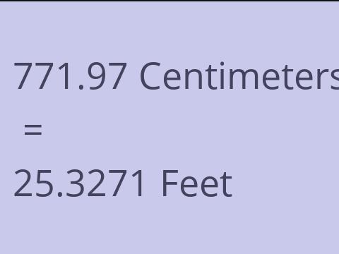 771.97 CM TO FEET