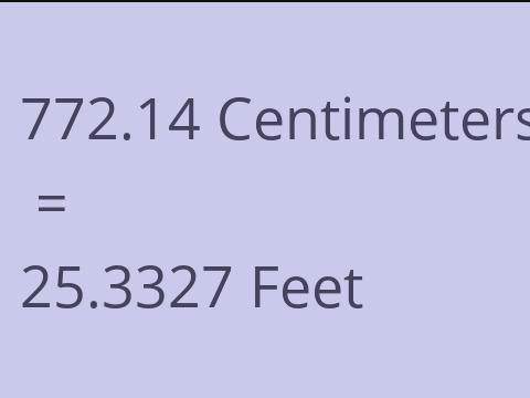 772.14 CM TO FEET