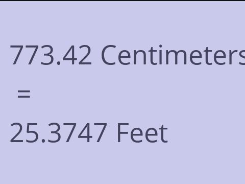 773.42 CM TO FEET