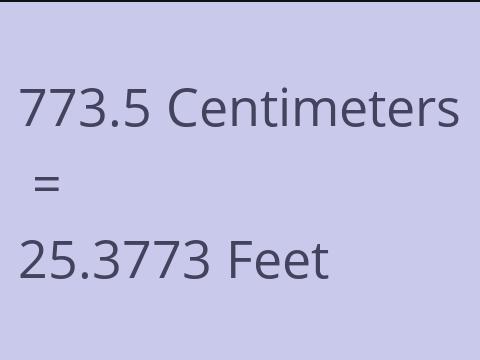 773.5 CM TO FEET