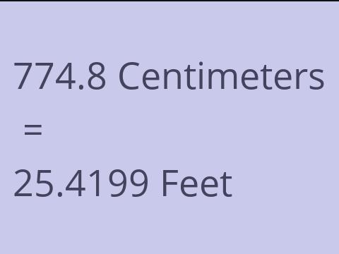 774.8 CM TO FEET