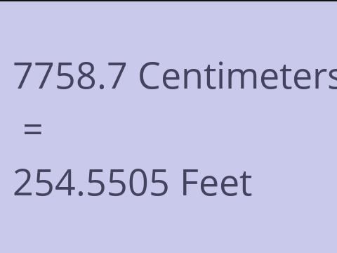7758.7 CM TO FEET