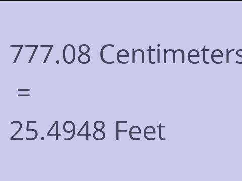 777.08 CM TO FEET