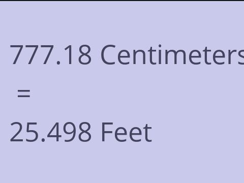 777.18 CM TO FEET