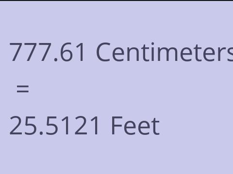 777.61 CM TO FEET