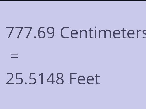 777.69 CM TO FEET