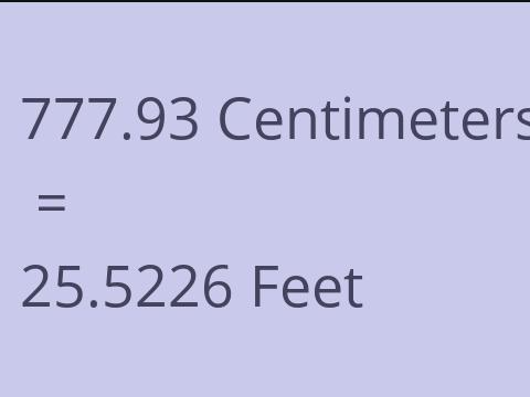 777.93 CM TO FEET