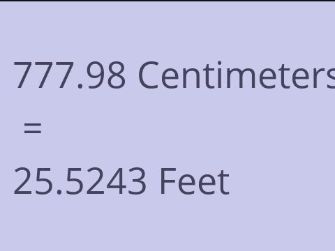 777.98 CM TO FEET