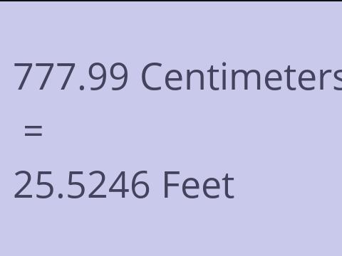 777.99 CM TO FEET