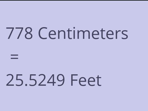 778 CM TO FEET