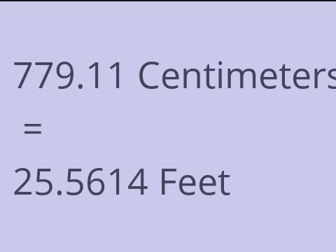 779.11 CM TO FEET