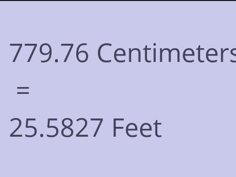 779.76 CM TO FEET