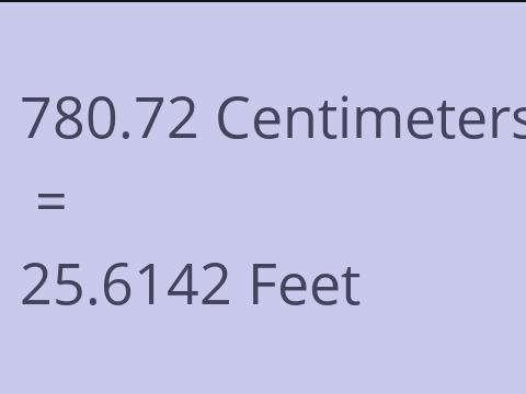 780.72 CM TO FEET