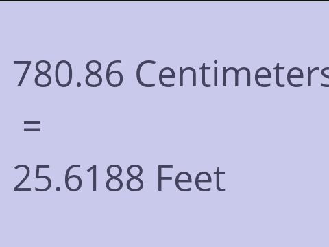 780.86 CM TO FEET