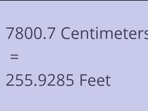 7800.7 CM TO FEET