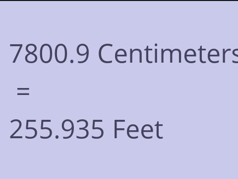 7800.9 CM TO FEET