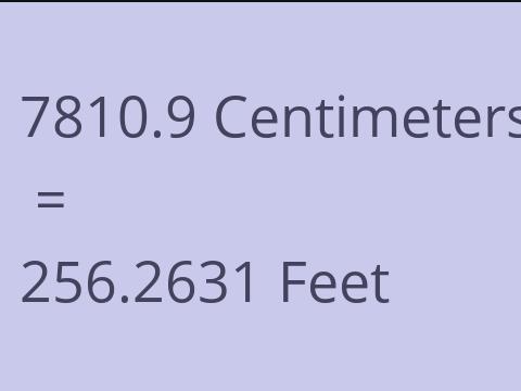 7810.9 CM TO FEET