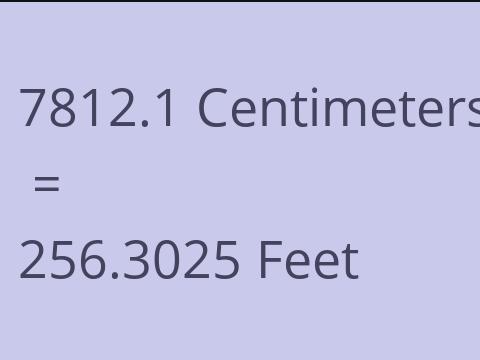 7812.1 CM TO FEET