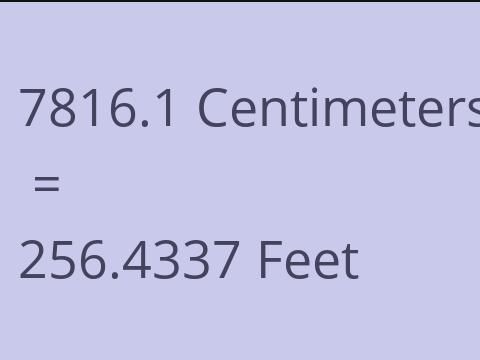 7816.1 CM TO FEET