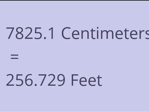 7825.1 CM TO FEET