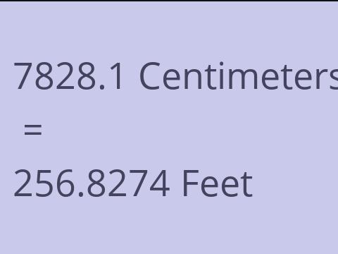 7828.1 CM TO FEET
