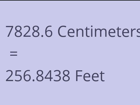 7828.6 CM TO FEET