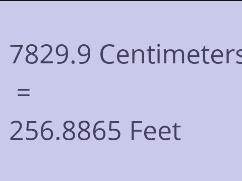 7829.9 CM TO FEET