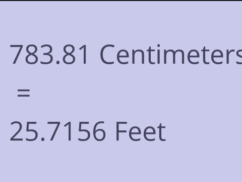 783.81 CM TO FEET