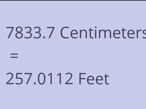 7833.7 CM TO FEET
