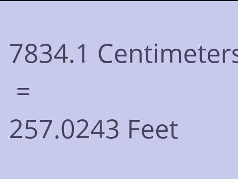7834.1 CM TO FEET