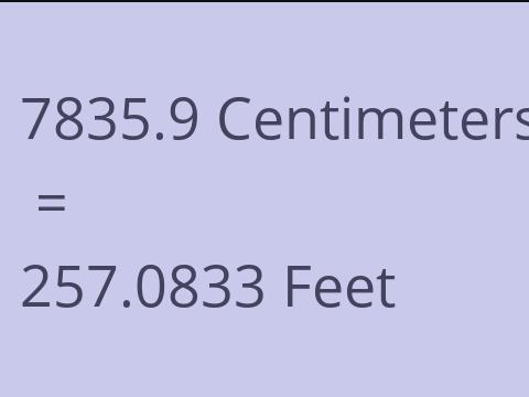 7835.9 CM TO FEET