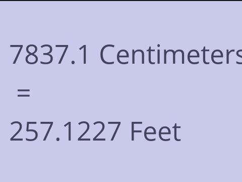 7837.1 CM TO FEET
