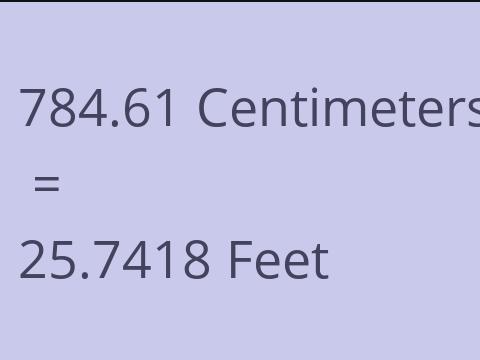 784.61 CM TO FEET