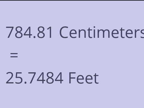 784.81 CM TO FEET