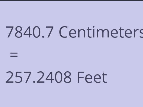 7840.7 CM TO FEET
