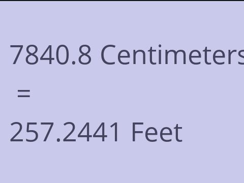 7840.8 CM TO FEET