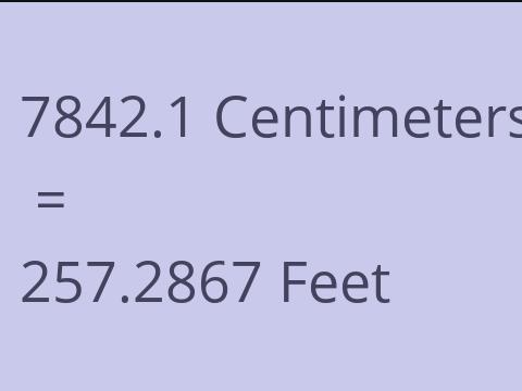 7842.1 CM TO FEET